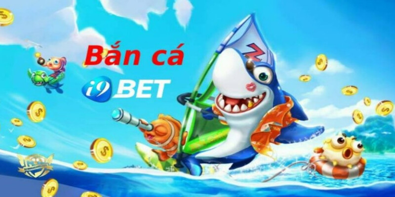 Tiêu điểm bắn cá i9bet